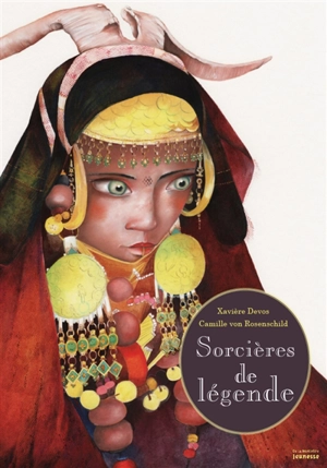 Sorcières de légende - Camille Von Rosenschild