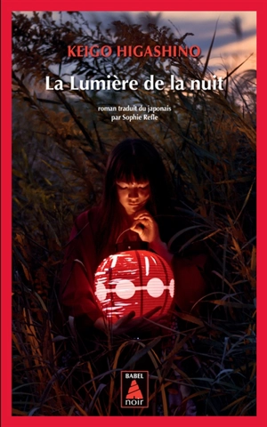 La lumière de la nuit - Keigo Higashino