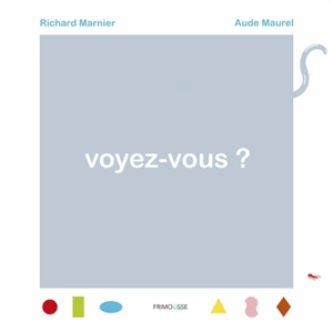 Voyez-vous ? - Richard Marnier