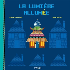 La lumière allumée - Richard Marnier