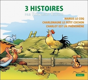 3 histoires par Benjamin Rabier. Vol. 2 - Benjamin Rabier