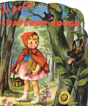 Le Petit Chaperon rouge - Y. Barnabe-Dauvister