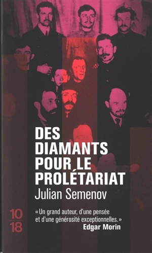 Des diamants pour le prolétariat - Julian Semionov