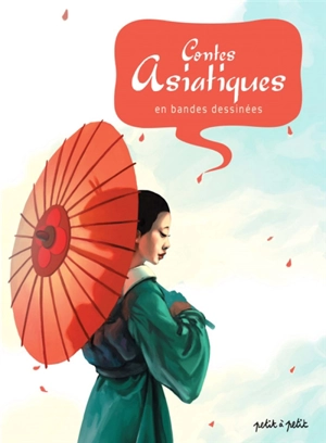 Contes asiatiques en bandes dessinées - Oliv'