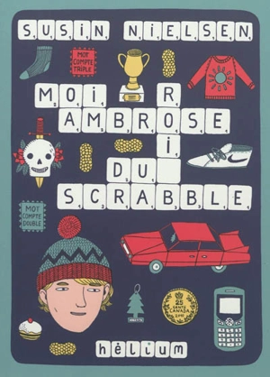 Moi, Ambrose, roi du Scrabble - Susin Nielsen