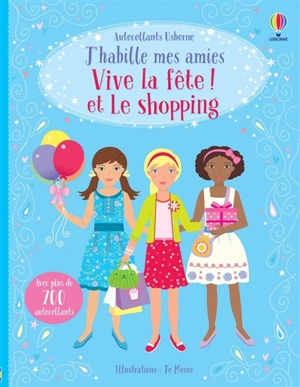 Vive la fête !. Le shopping - Fiona Watt