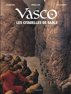 Vasco. Vol. 27. Les citadelles de sable - Luc Révillon