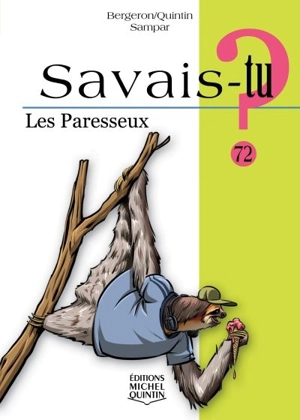 Les paresseux - Alain M. Bergeron