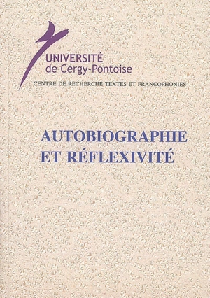 Autobiographie et réflexivité