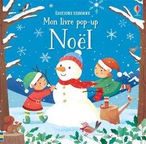 Noël : mon livre pop-up - Fiona Watt