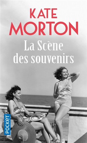 La scène des souvenirs - Kate Morton