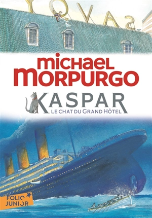 Kaspar, le chat du grand hôtel - Michael Morpurgo