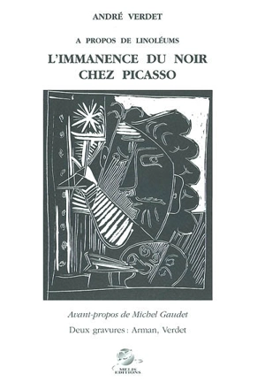 L'immanence du noir chez Picasso : à propos de linoléums - André Verdet