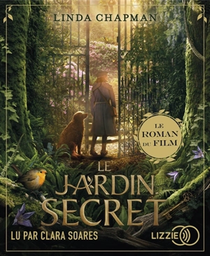 Le jardin secret - Linda Chapman