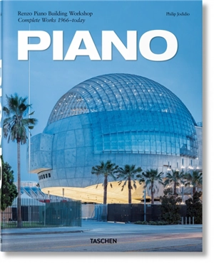 Piano : Renzo Piano Building Workshop : complete works, 1966-today - Philip Jodidio