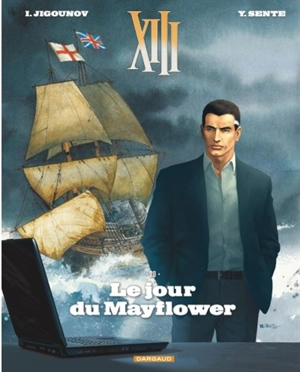 XIII. Vol. 20. Le jour du Mayflower - Yves Sente