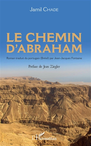 Le chemin d'Abraham - Jamil Chade