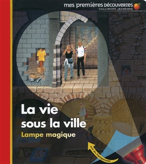 La vie sous la ville - Claude Delafosse