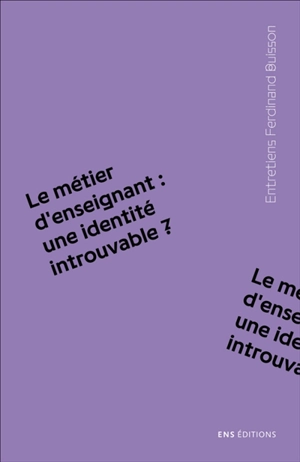 Le métier d'enseignant : une identité introuvable ?