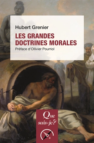 Les grandes doctrines morales - Hubert Grenier