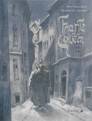 Frantz et le golem - Irène Cohen-Janca