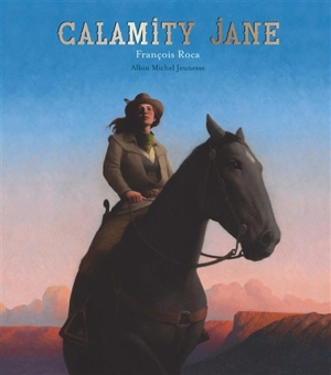 Calamity Jane - Calamity Jane