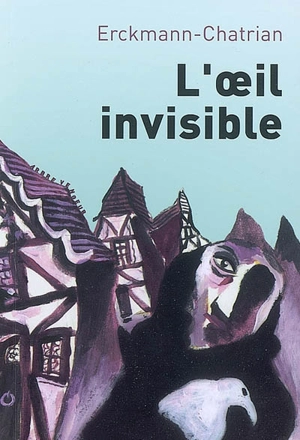 Contes fantastiques. Vol. 2. L'oeil invisible