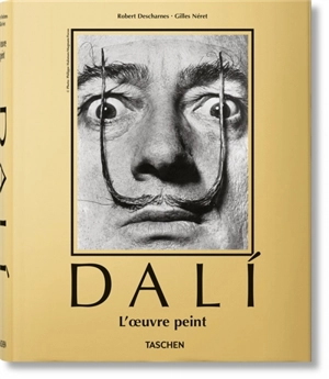 Dali : l'oeuvre peint - Robert Descharnes