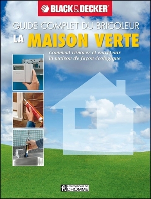 La maison verte - Philip Schmidt