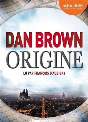 Origine : texte intégral - Dan Brown