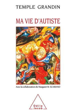 Ma vie d'autiste - Temple Grandin