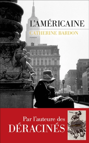 L'Américaine - Catherine Bardon