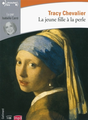 La jeune fille à la perle - Tracy Chevalier