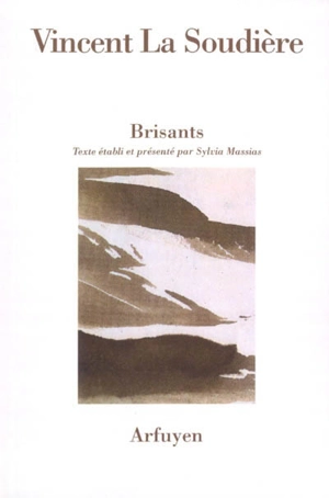 Brisants - Vincent La Soudière