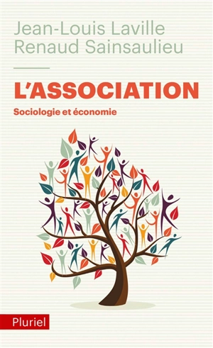 L'association : sociologie et économie - Jean-Louis Laville