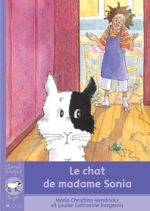 Le chat de madame Sonia - Marie Christine Hendrickx