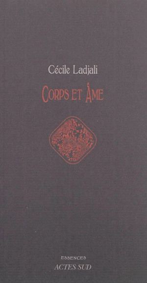 Corps et âme - Cécile Ladjali