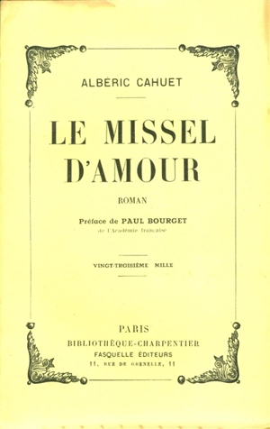 Le missel d'amour - Albéric Cahuet