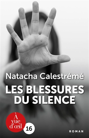Les blessures du silence - Natacha Calestrémé
