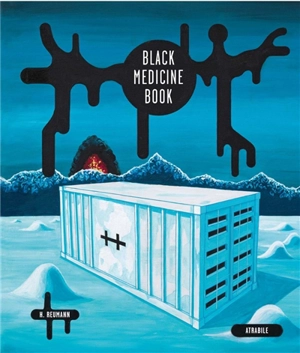 Black medicine book - Helge Reumann