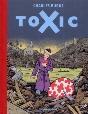 Toxic - Charles Burns