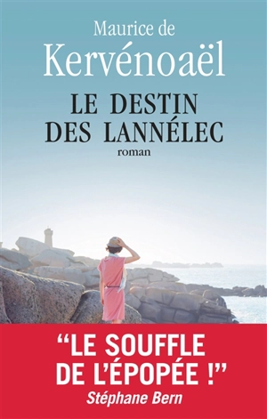 Le destin des Lannélec - Maurice de Kervénoaël