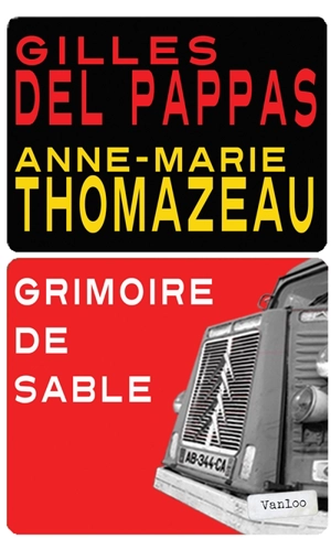 Grimoire de sable - Gilles Del Pappas