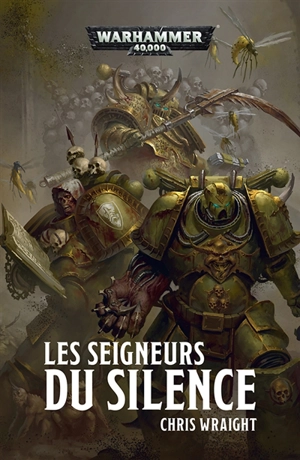 Les seigneurs du silence - Chris Wraight