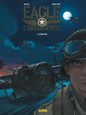 L'aigle à deux têtes : Eagle. Vol. 4. Rédemption - J.G. Wallace