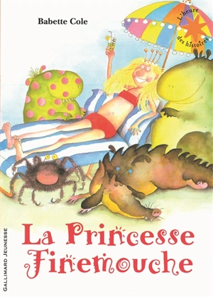 La princesse Finemouche - Babette Cole