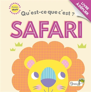 Qu'est-ce que c'est ? : safari - Fhiona Galloway