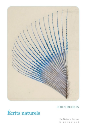 Ecrits naturels - John Ruskin