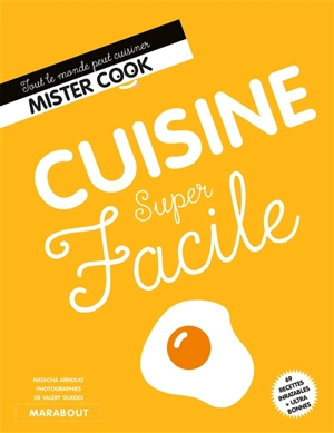 Cuisine super facile - Natacha Arnoult