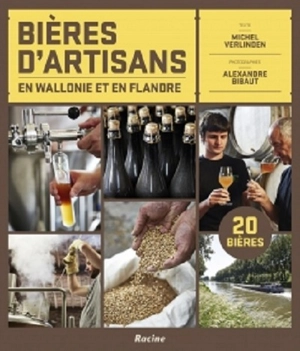 Bières d'artisans en Wallonie et en Flandre - Michel Verlinden